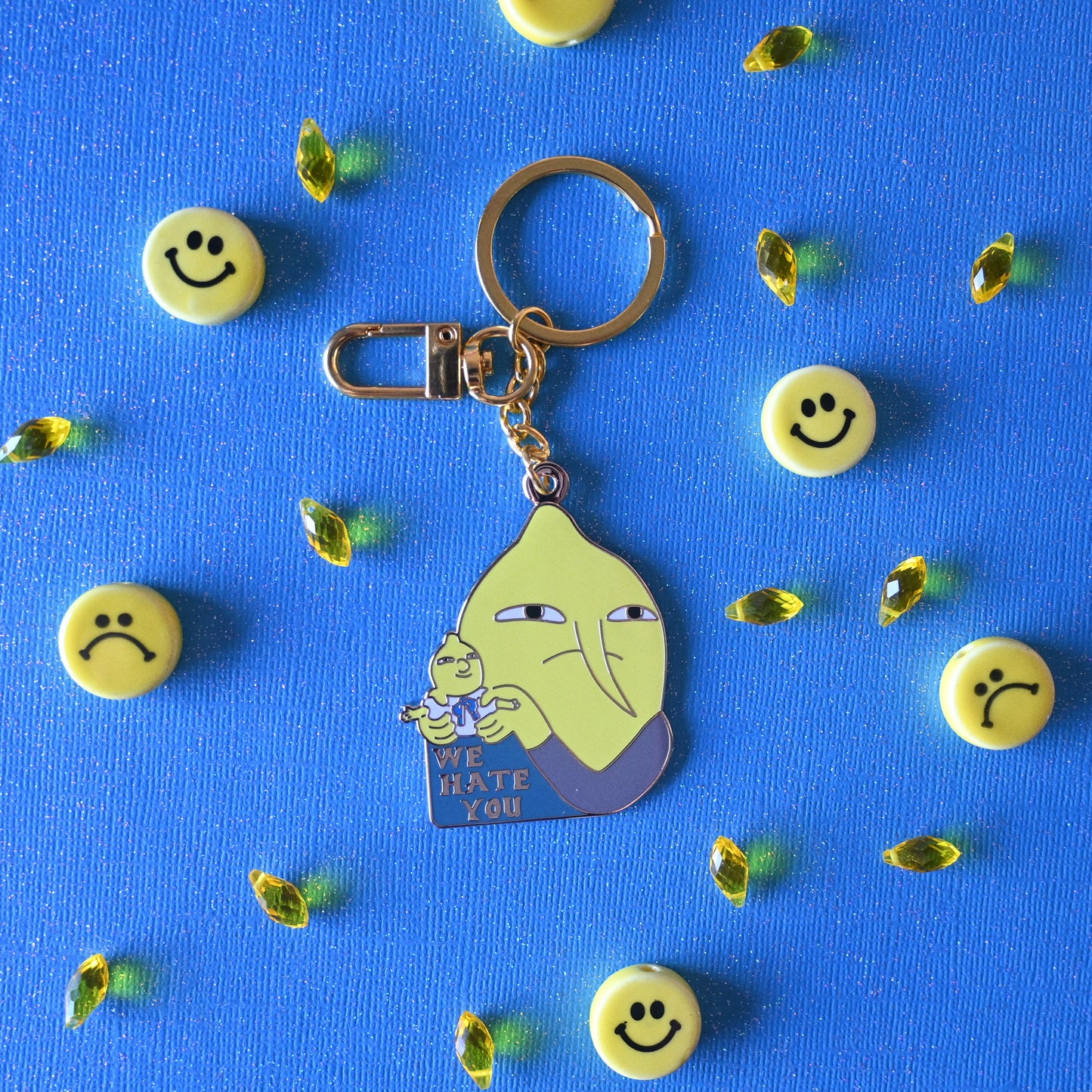 We Hate You Keychain